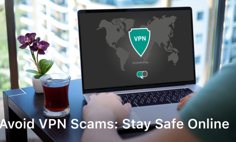 avoid vpn scams