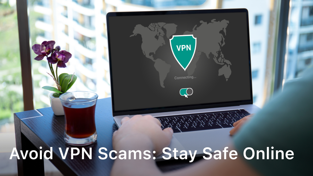 avoid vpn scams