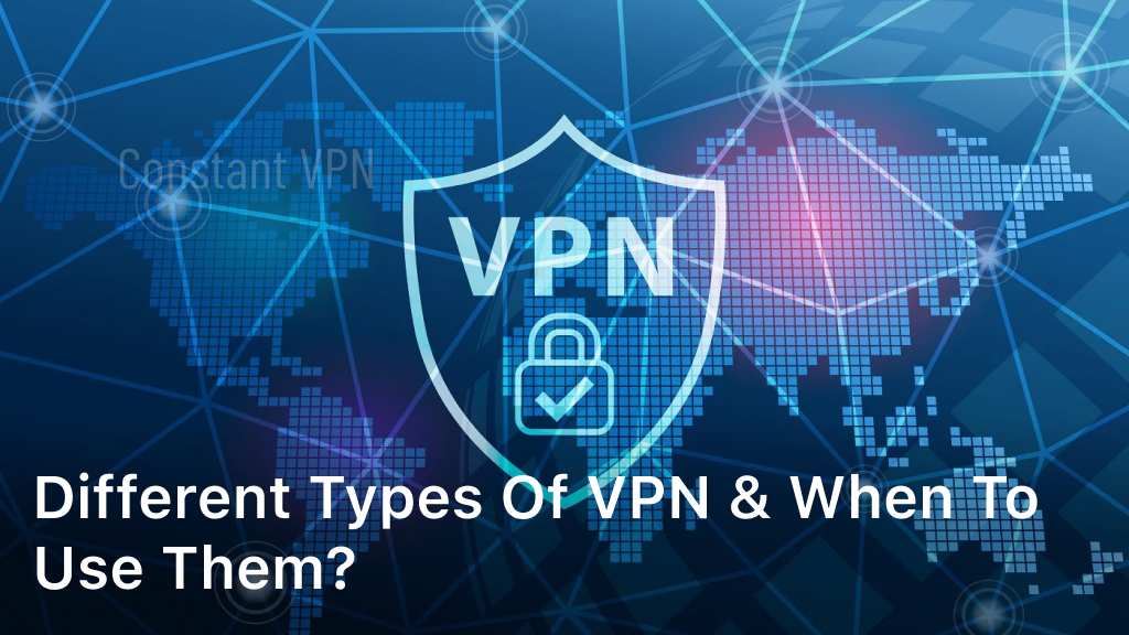 Different types of VPN