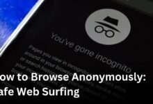 How to browse anonymously