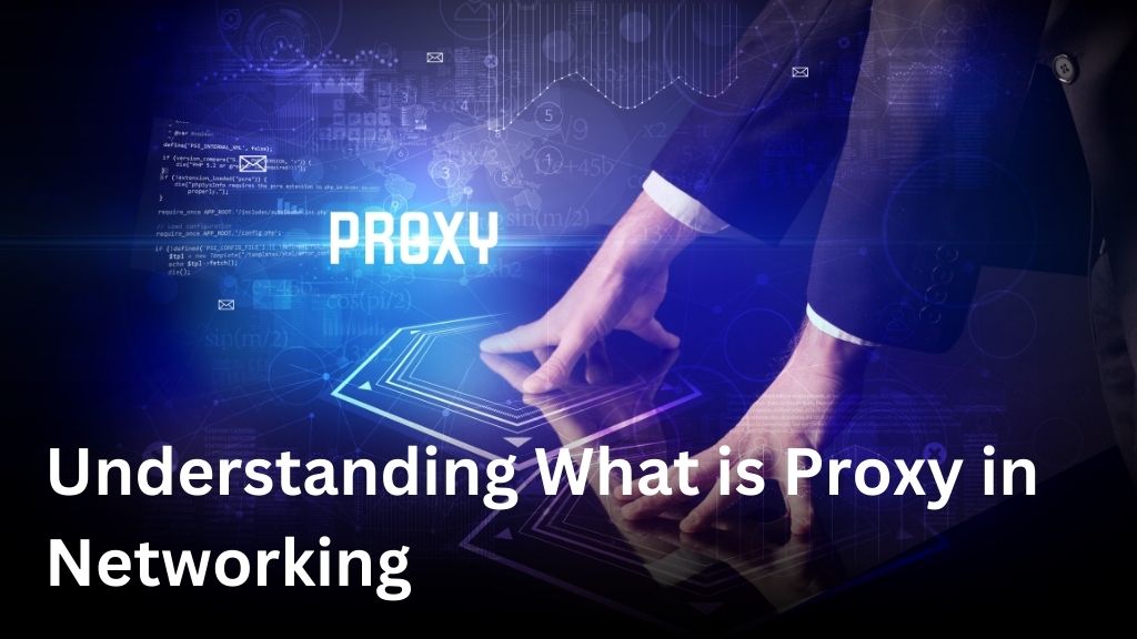 what is proxy in networking
