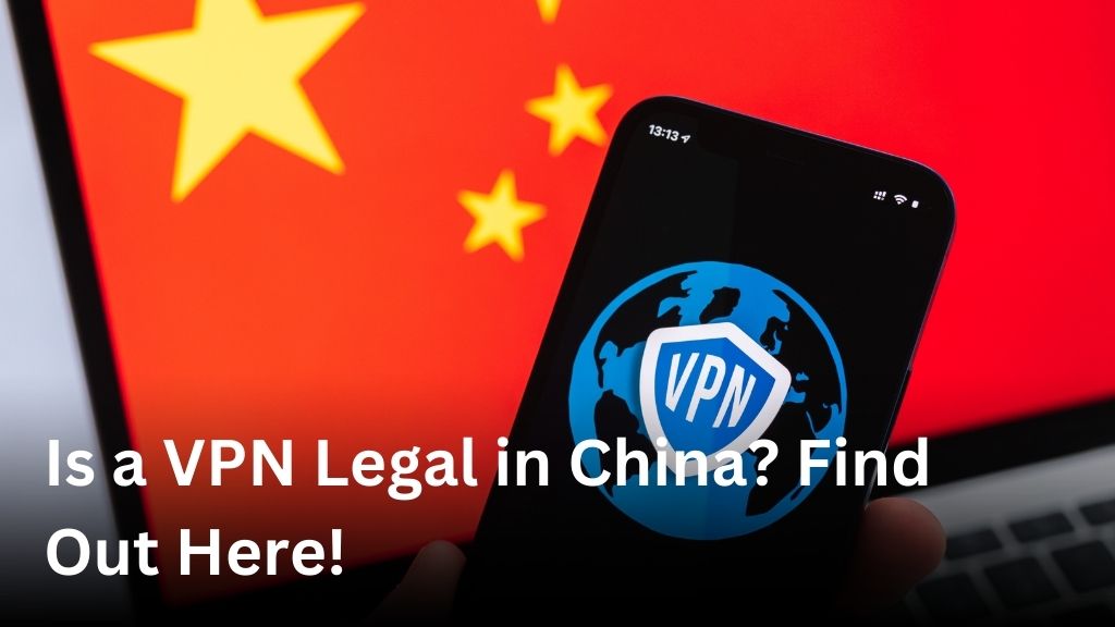 is a vpn legal in china